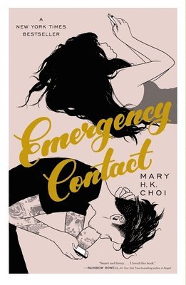 Mary H. K. Choi - Emergency Contact, Häftad