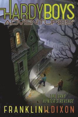 Franklin  W. Dixon - The Gray Hunter's Revenge, Häftad