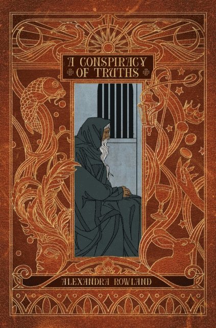 Alexandra Rowland - Conspiracy of Truths, E-bok