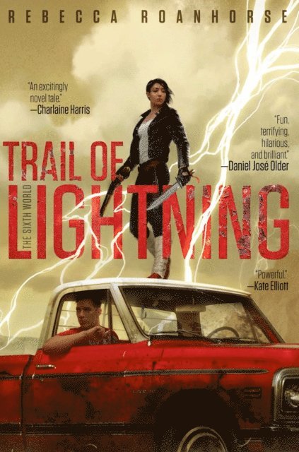 Rebecca Roanhorse - Trail of Lightning, E-bok