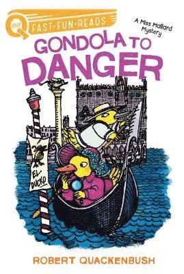 Gondola to Danger: A Quix Book