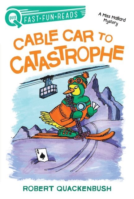 Robert Quackenbush - Cable Car to Catastrophe, E-bok. Tillgänglighet: Lägg i varukorg