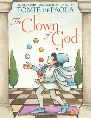 Tomie dePaola - The Clown of God, Inbunden