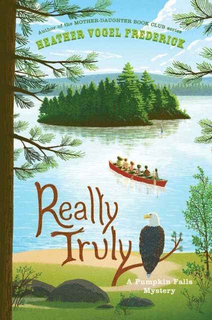 Heather Vogel Frederick - Really Truly, E-bok