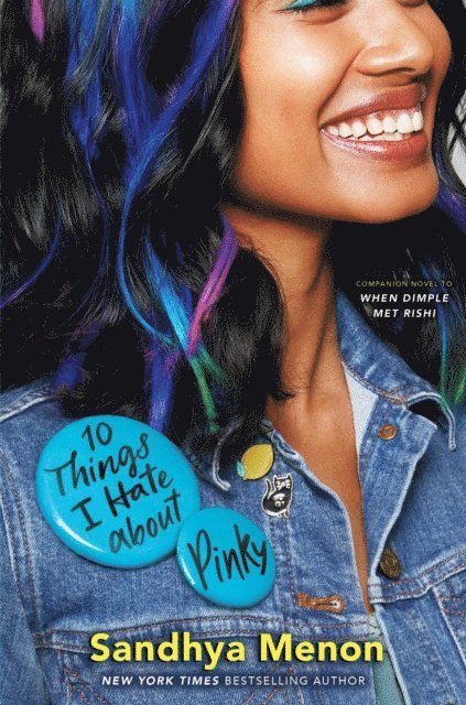Sandhya Menon - 10 Things I Hate about Pinky, E-bok