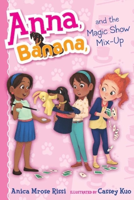 Anica Mrose Rissi - Anna, Banana, and the Magic Show Mix-Up, E-bok