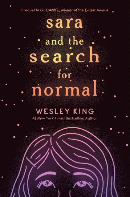 Wesley King - Sara and the Search for Normal, E-bok