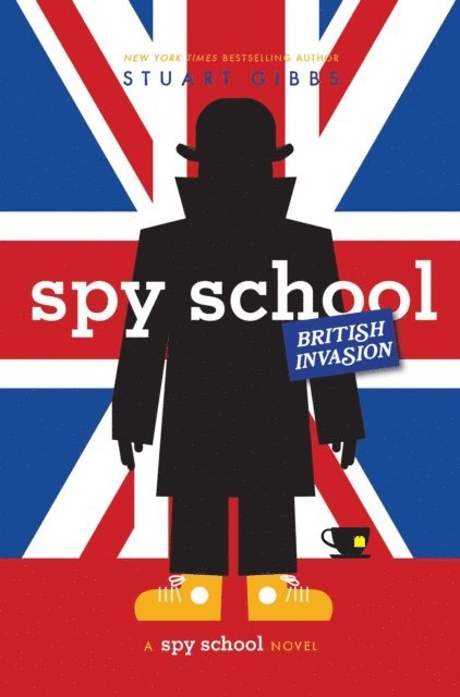 Stuart Gibbs - Spy School British Invasion, E-bok