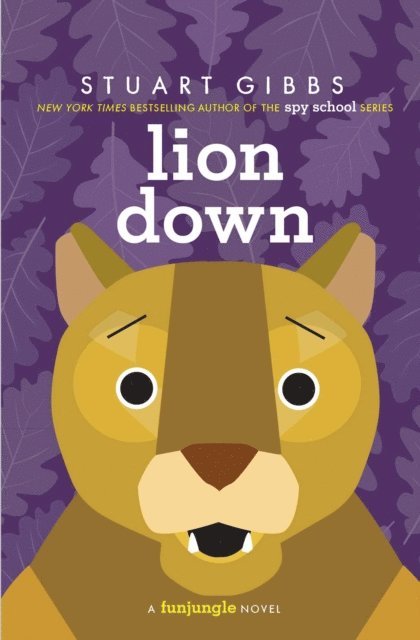 Stuart Gibbs - Lion Down, E-bok