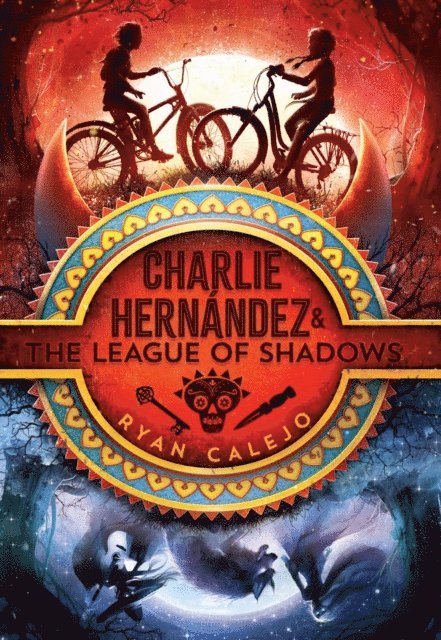 Ryan Calejo - Charlie Hernandez & the League of Shadows, E-bok