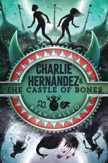 Ryan Calejo - Charlie Hernandez & the Castle of Bones, E-bok