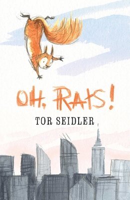 Tor Seidler - Oh, Rats!, Inbunden. Tillgänglighet: Lägg i varukorg
