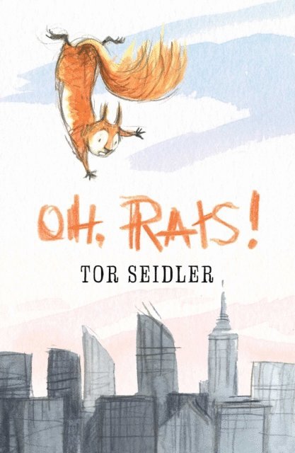 Tor Seidler - Oh, Rats!, E-bok
