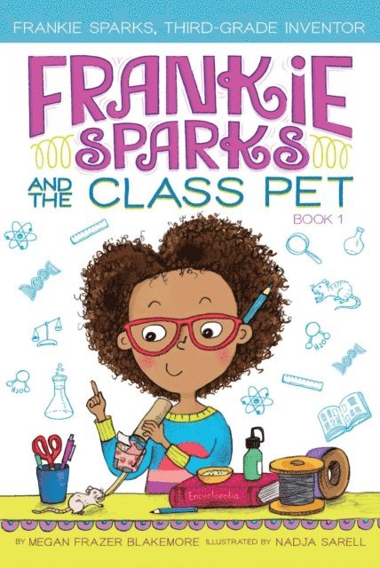 Megan Frazer Blakemore - Frankie Sparks and the Class Pet, E-bok