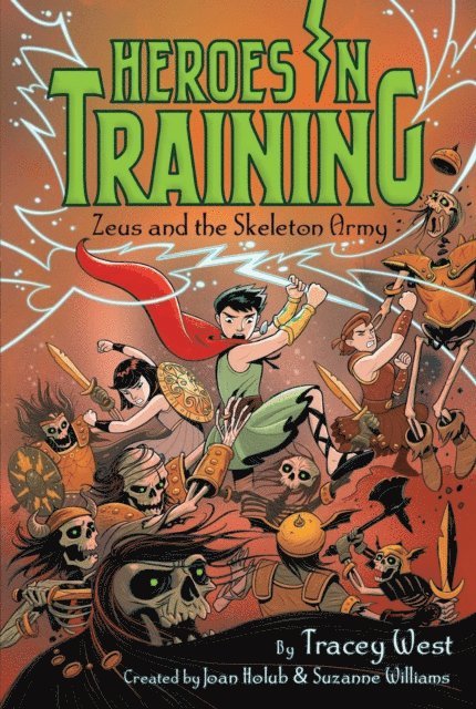 Tracey West - Zeus and the Skeleton Army, E-bok