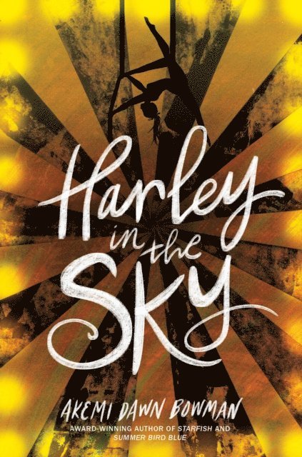 Akemi Dawn Bowman - Harley in the Sky, E-bok