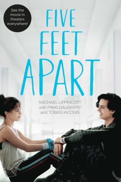 Rachael Lippincott - Five Feet Apart, E-bok