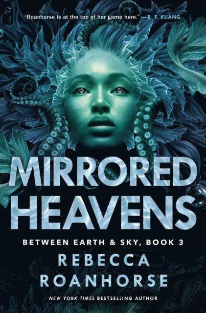 Rebecca Roanhorse - Mirrored Heavens, E-bok