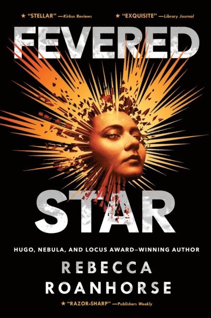 Rebecca Roanhorse - Fevered Star, E-bok