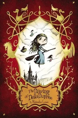Natasha Lowe - The Daring of Della Dupree, Häftad. Tillgänglighet: Lägg i varukorg