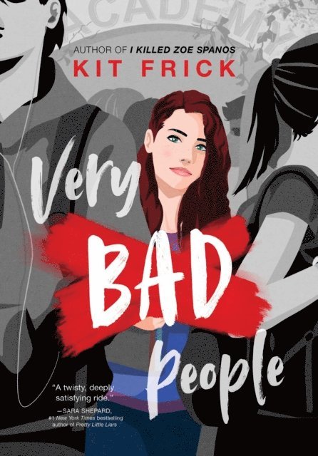 Kit Frick - Very Bad People, E-bok
