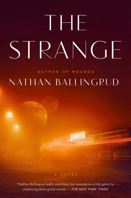 Nathan Ballingrud - Strange, E-bok