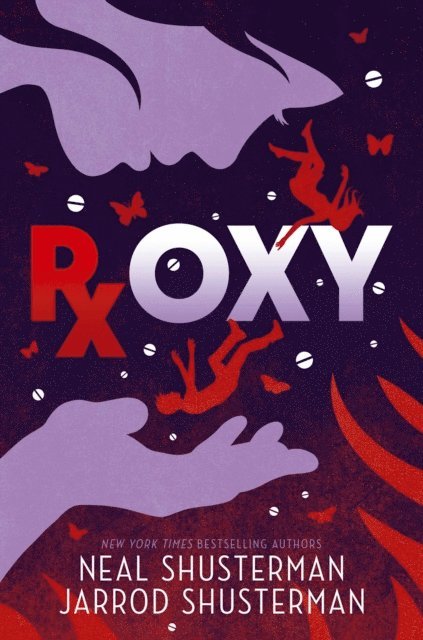 Jarrod Shusterman, Neal Shusterman - Roxy, E-bok