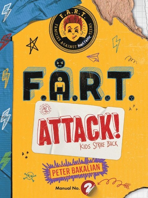 Peter Bakalian - F.A.R.T. Attack!, E-bok