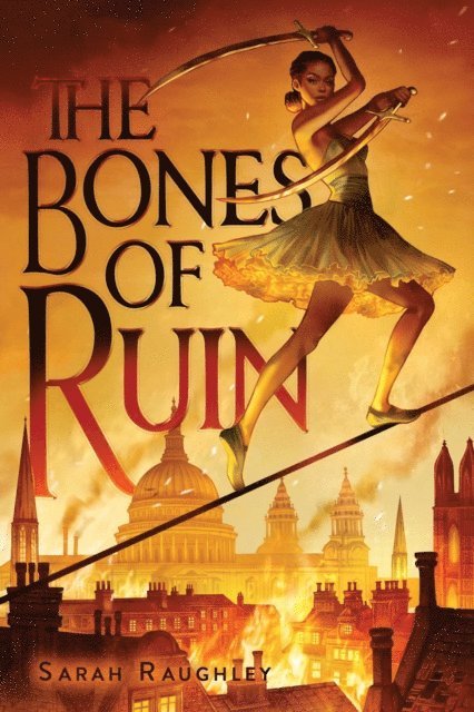 Sarah Raughley - Bones of Ruin, E-bok