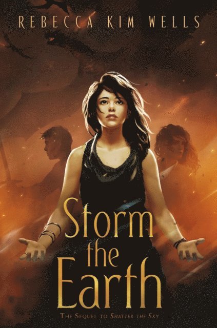 Rebecca Kim Wells - Storm the Earth, E-bok