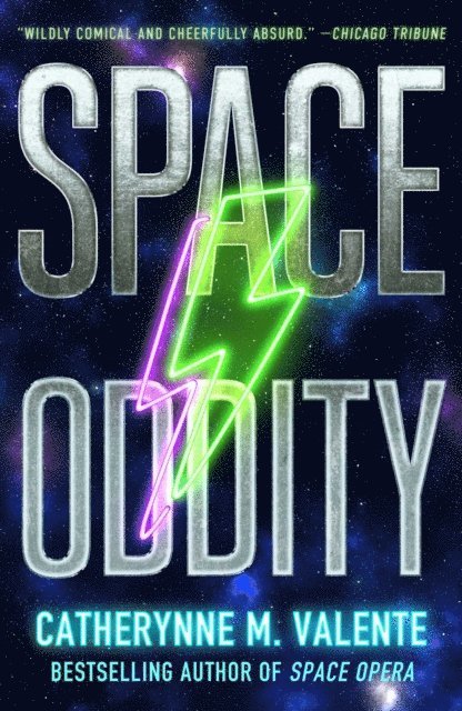 Catherynne M. Valente - Space Oddity, E-bok