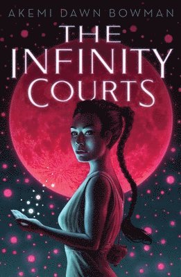Akemi Dawn Bowman - Infinity Courts, Häftad