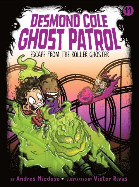 Andres Miedoso - Escape from the Roller Ghoster, E-bok