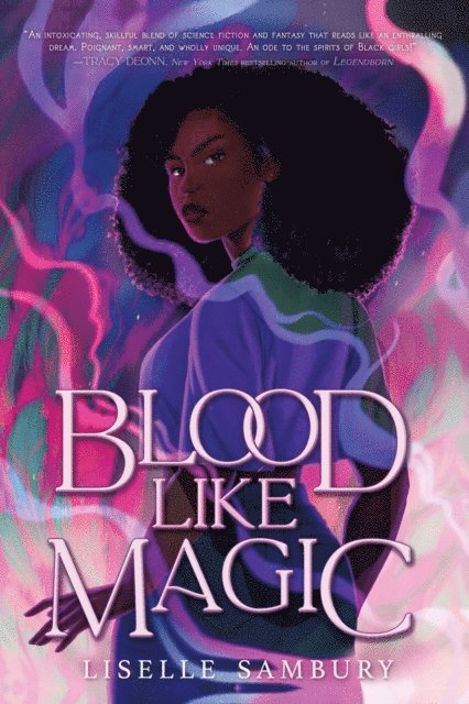 Liselle Sambury - Blood Like Magic, E-bok