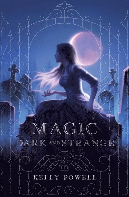 Kelly Powell - Magic Dark and Strange, E-bok. Tillgänglighet: Lägg i varukorg