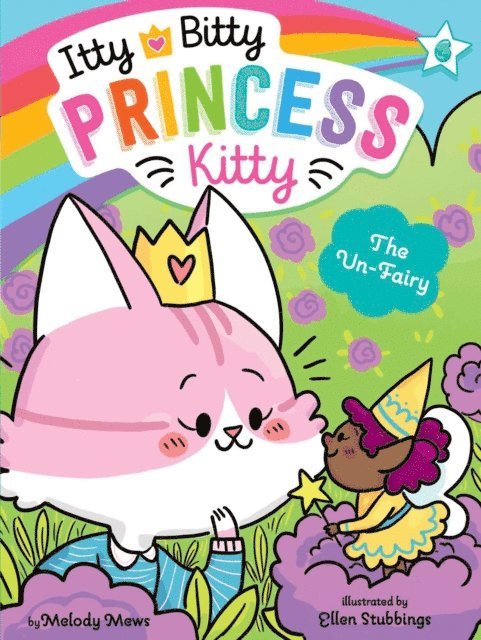 Melody Mews - Un-Fairy, E-bok