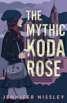 Jennifer Nissley - Mythic Koda Rose, Inbunden