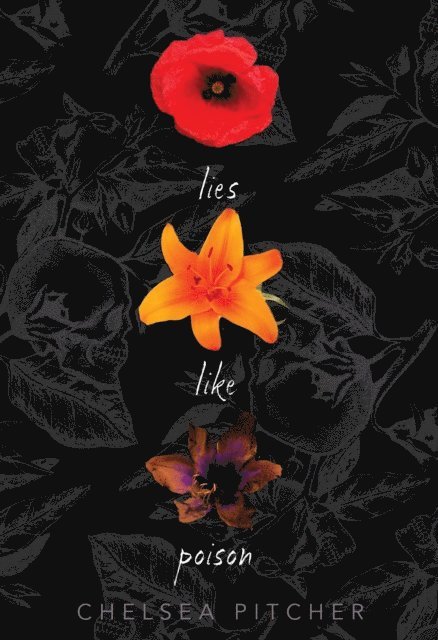 Chelsea Pitcher - Lies Like Poison, E-bok