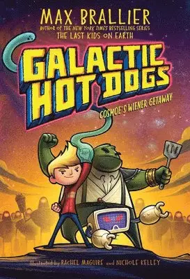 Max Brallier - Galactic Hot Dogs 1: Cosmoe's Wiener Getaway, Häftad. Tillgänglighet: Lägg i varukorg