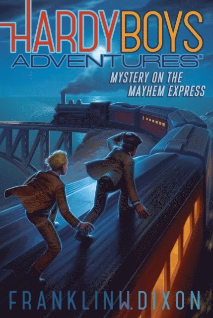 Franklin  W. Dixon - Mystery on the Mayhem Express, E-bok