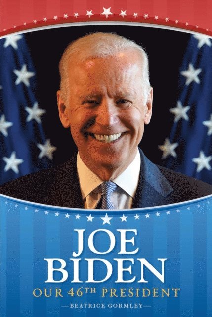 Beatrice Gormley - Joe Biden, E-bok