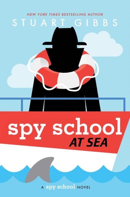 Stuart Gibbs - Spy School at Sea, E-bok