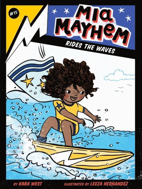Kara West - Mia Mayhem Rides the Waves, E-bok