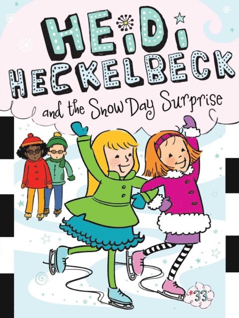 Wanda Coven - Heidi Heckelbeck and the Snow Day Surprise, E-bok
