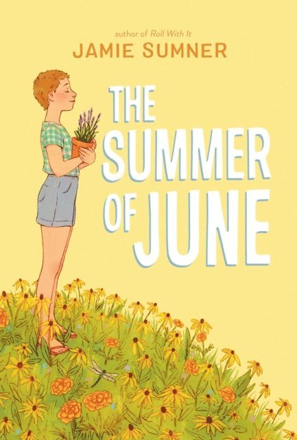 Jamie Sumner - Summer of June, E-bok