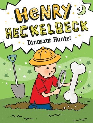 Wanda Coven - Henry Heckelbeck, Dinosaur Hunter, Häftad