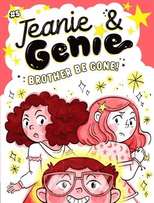 Trish Granted - Brother Be Gone!, Inbunden