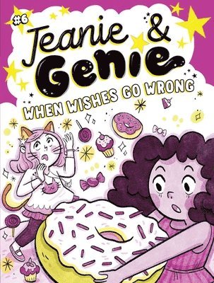 Trish Granted - When Wishes Go Wrong, Inbunden