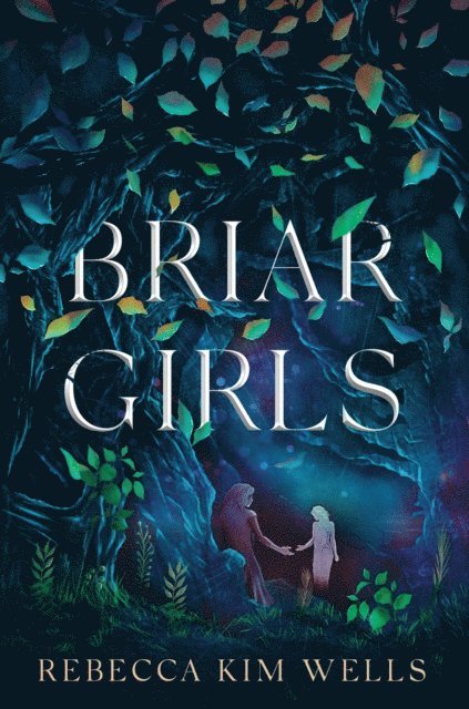 Rebecca Kim Wells - Briar Girls, E-bok