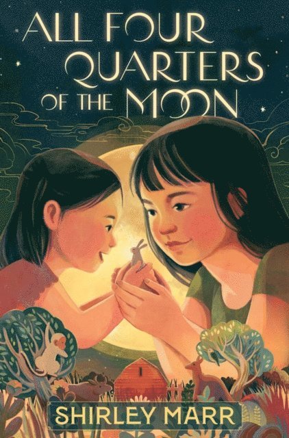 Shirley Marr - All Four Quarters of the Moon, E-bok
